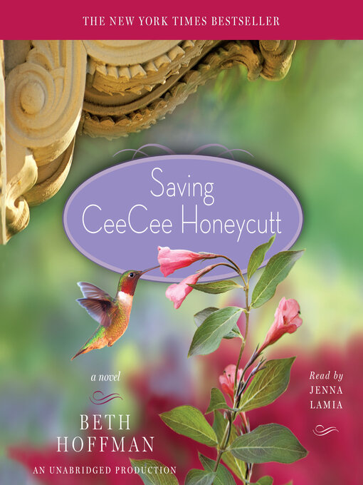 Title details for Saving Ceecee Honeycutt by Beth Hoffman - Wait list